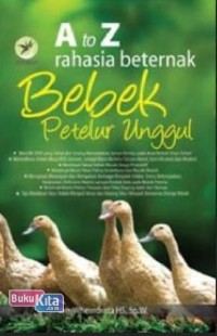 Image of A to Z Rahasia Beternak Bebek Petelur Unggul