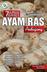 Image of 7 Jurus Sukses Menjadi Peternak Ayam Ras Pedaging