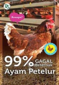 Image of 99% Gagal Beternak Ayam Petelur