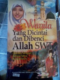 Image of Wanita yang Dicintai dan Di benci Allah SWT
