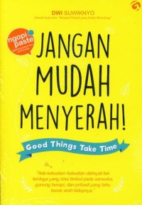 Image of Jangan Mudah Menyerah!