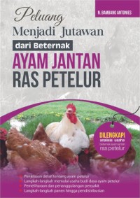 Image of Peluang Menjadi Jutawan dari Beternak Ayam Jantan Ras Petelur