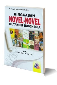 Image of Ringkasan Novel-novel Mutakhir Indonesia