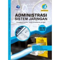 Image of Administrasi Sistem Jaringan Kelas XII