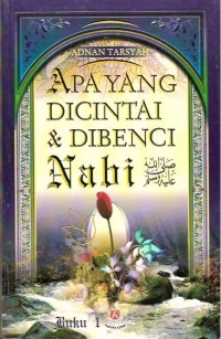 Image of Apa yang Dicintai & Dibenci Nabi