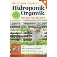 Image of Bertanam Sayuran Hidroponik Organik dengan Nutrisi Alami