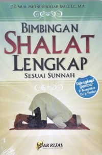 Image of Bimbingan Shalat Lengkap Sesuai Sunnah