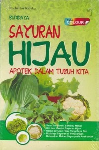 Image of Budidaya Sayuran Hijau: Apotek dalam Tubuh Kita