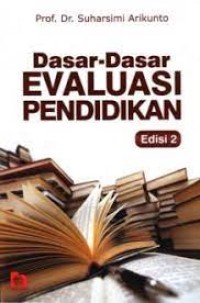 Image of Dasar-dasar Evaluasi Pendidikan Edisi 2