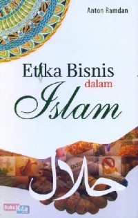 Image of Etika Bisnis dalam Islam