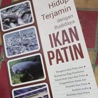 Image of Hidup Terjamin dengan Budidaya Ikan Patin