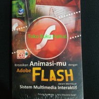 Image of Kreasikan Animasimu dengan Adobe Flash dalam Membuat Sistem Multimedia Interaktif
