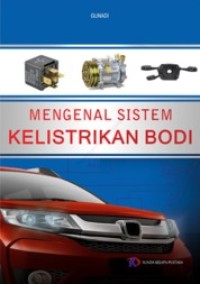 Image of Mengenal Sistem Kelistrikan Bodi