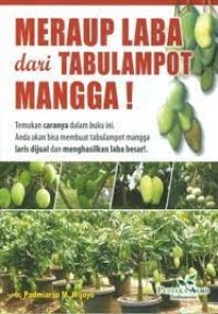 Image of Meraup Laba dari Tabulampot Mangga!