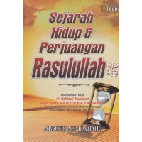 Image of Sejarah Hidup & Perjuangan Rasulullah