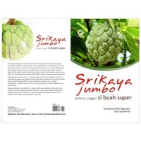 Image of Srikaya Jumbo: Potensi Unggul Si Buah Super