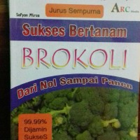 Image of Jurus Sempurna Sukses Bertanam Brokoli dari Nol Sampai Panen