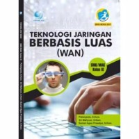 Image of Teknologi Jaringan Berbasis Luas (WAN) SMK/MAK Kelas XI