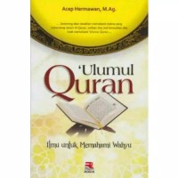 Image of 'Ulumul Quran: Ilmu untuk Memahami Wahyu