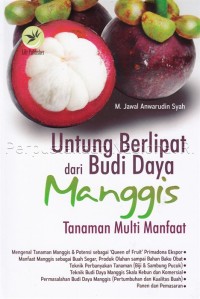 Image of Untung Berlipat dari Bud Daya Manggis