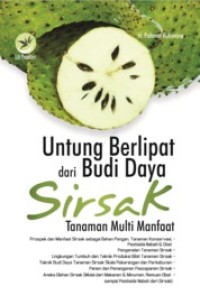 Image of Untung Berlipat dari Budi Daya Sirsak
