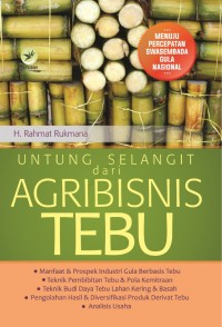 Image of Untung Selangit dari Agribisnis Tebu