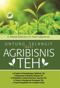 Image of Untung Selangit dari Agribisnis Teh